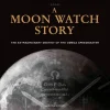 New Mags Bøger>A Moon Watch Story – The Extraordinary Destiny Of The Omega Speedmaster