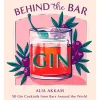 New Mags Bøger>Behind The Bar Gin