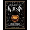 New Mags Bøger>Field Guide To Whiskey