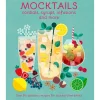 New Mags Bøger>Mocktails Cordials, Syrups, Infusions & More