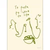 Poster & Frame Andet Boligtilbehør|Illustrationer & Plakater>To Life 30x40 cm